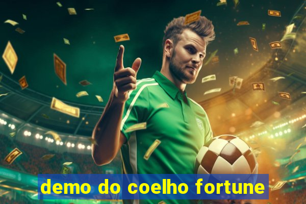 demo do coelho fortune